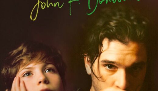 『ジョン・F・ドノヴァンの死と生』　レビュー（感想）